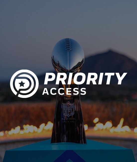 Priority Access to Super Bowl